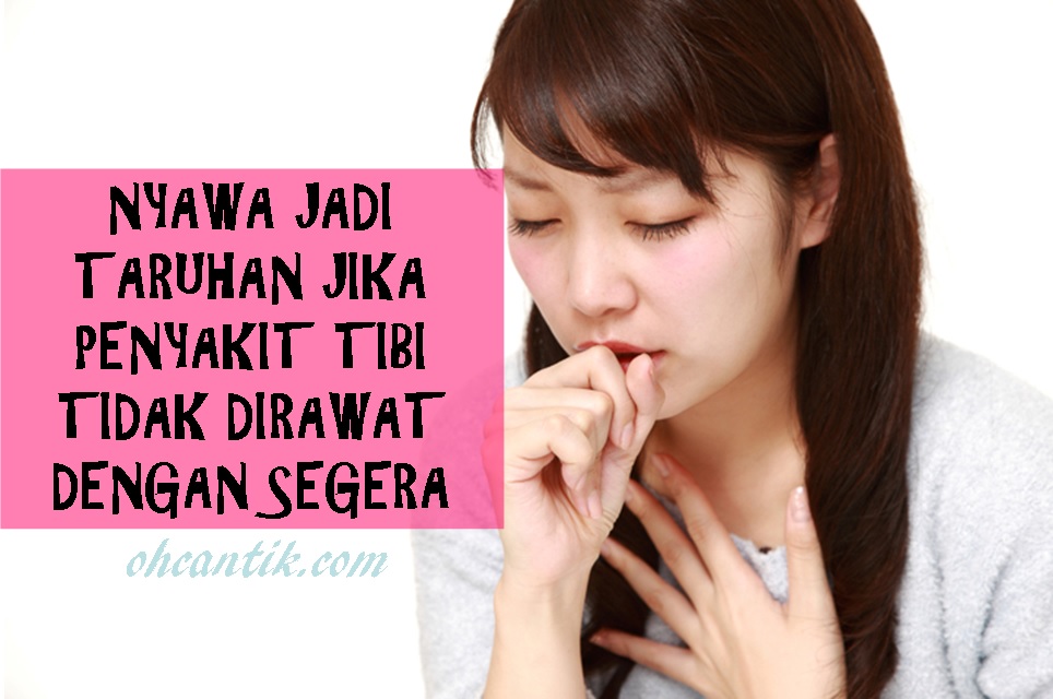 Rawatan Penyakit Tibi Bahaya Jika Ia Melarat Ohcantik Com
